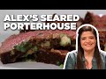 Seared Porterhouse Steak with Oozing Butter with Alex Guarnaschelli | Food Network