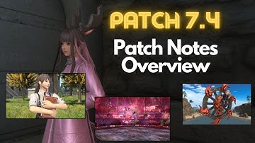 Patch 7.4 | Patch Notes Overview (preliminary)
