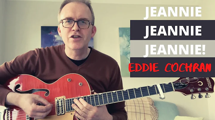 JEANNIE JEANNIE JEANNIE - Eddie Cochran Guitar Les...