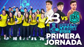 XBUYER TEAM vs EL BARRIO  ¡Jornada 1 QUEENS LEAGUE!