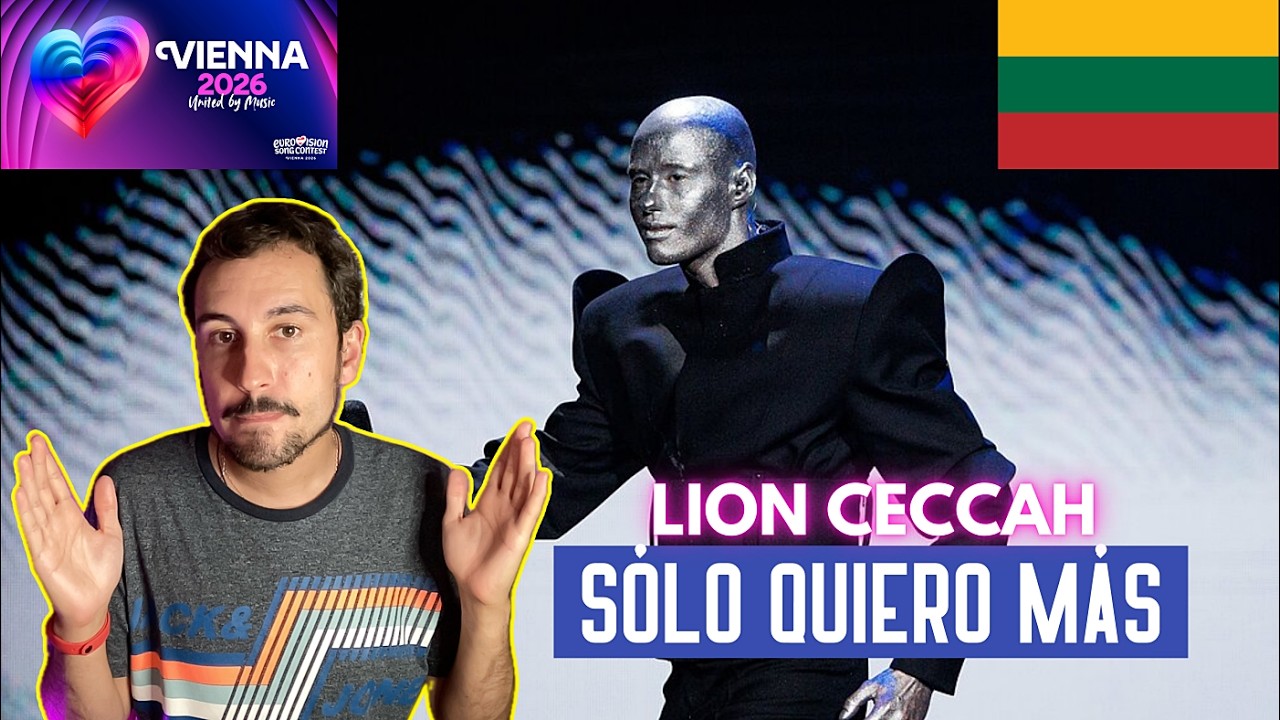 SÓLO QUIERO MÁS, Lion Ceccah (Lituania, Eurovisión 2026) - SPANISH FAN REACTION