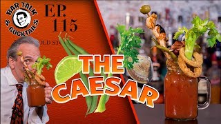 How to make The Caesar Cocktail - Kind of like a Bloody Mary...but better.