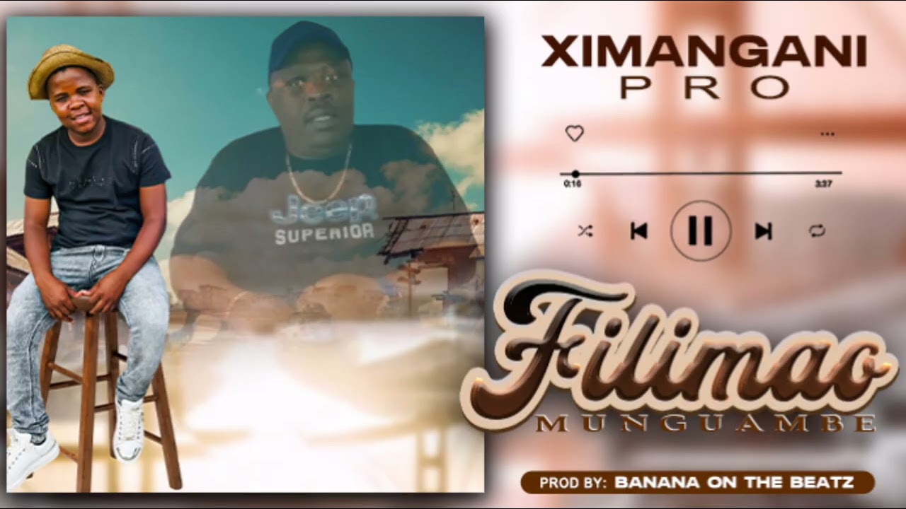 Ximangani Pro Filimao Munguambe 2026