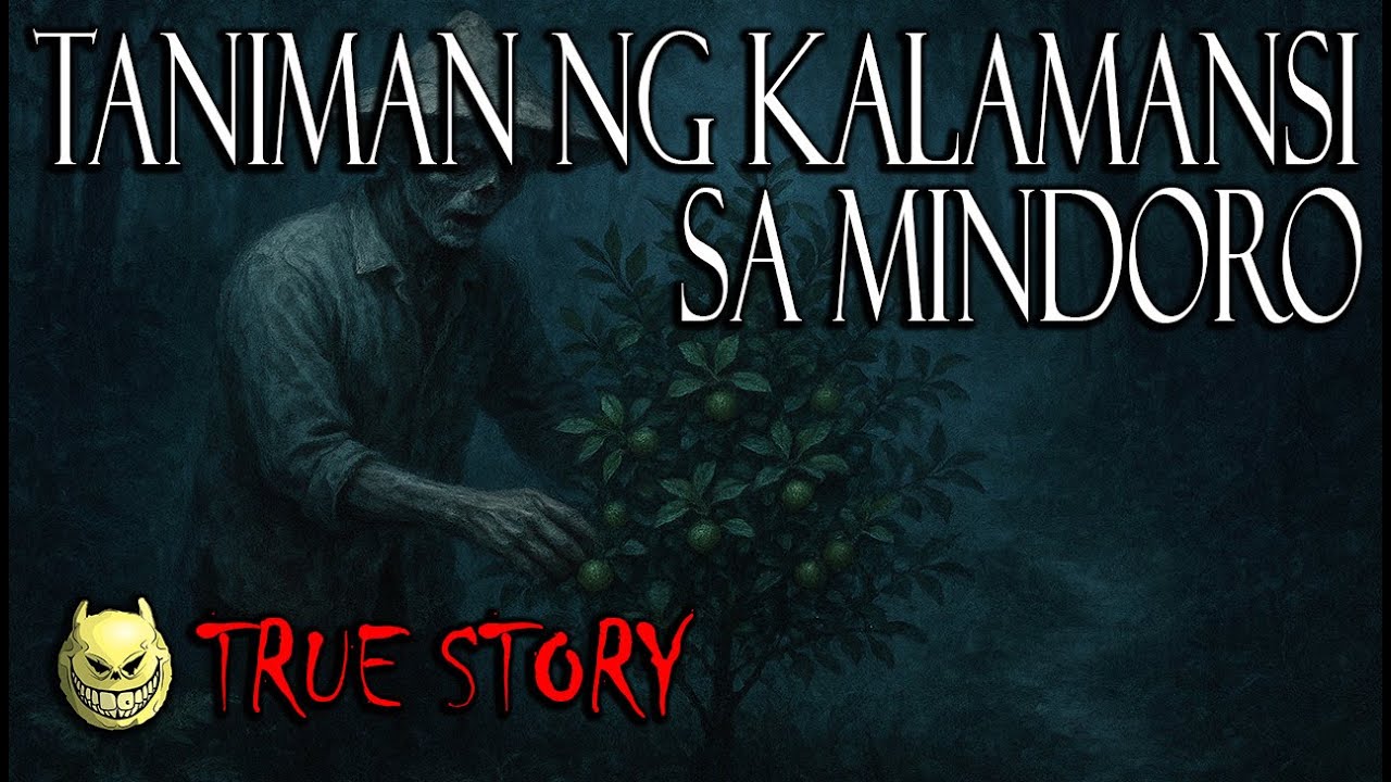 TANIMAN NG KALAMANSI SA MINDORO - TRUE STORY