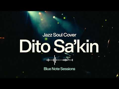 Dito Sa'kin (Jazz Soul Cover)