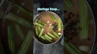 Moringa Soup...Boost your Immunity ...
