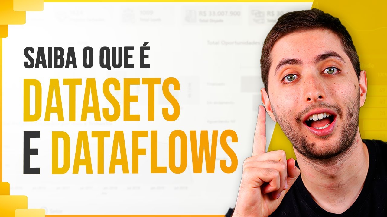 Datasets e Dataflows no Power BI
