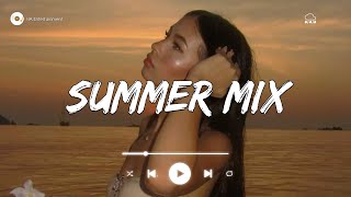 Summer  To Dance best  That Make You Dance im Yoursava Maxdua Lipa ed Sheeran