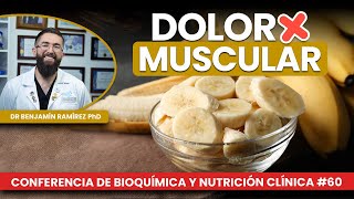 Banana Empeoraría Dolores Musculares - Conferencia # 60 Contra las Enfermedades-Dr Benjamín PhD