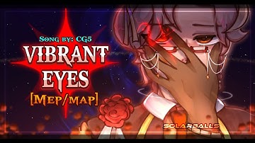 " VIBRANT EYES "⚡️ [MEP/MAP] ◇ [Solarballs]