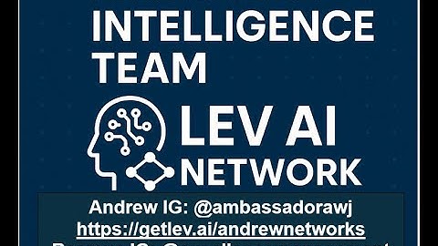 Awesome Intelligence Team LEV AI Network Reamus Muhammad Andrew Williams Jr Zoom v20250919A