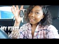 I BOUGHT MY FIRST CAR & PASSED MY DRIVERS TEST IN THE SAME WEEK | VLOG