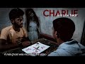 Charlie charlie horror short film  horror story  scary horror movie