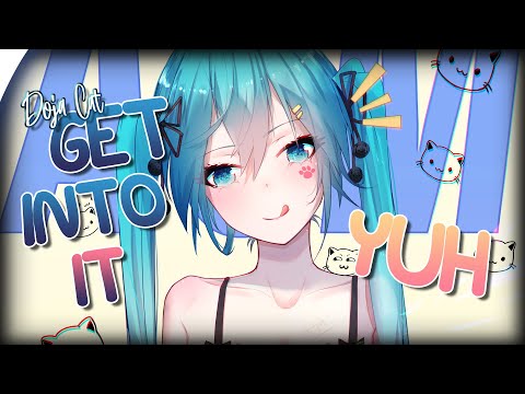 「Nightcore」Get Into It (Yuh) - Doja Cat (Lyrics)