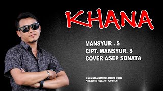 KHANA (MANSYUR S)_COVER ASEP SONATA