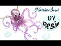 UV Resin Octopus- Charm- Tutorial- DIY