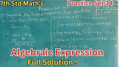 Practice set 34 Class 7 | Chapter 8 Algebraic Expressions and Operations on them | MH State Board