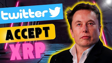 Elon Musk: Twitter Will Use Ripple XRP for Payments! Twitter Will Introduce Payment System! Must See