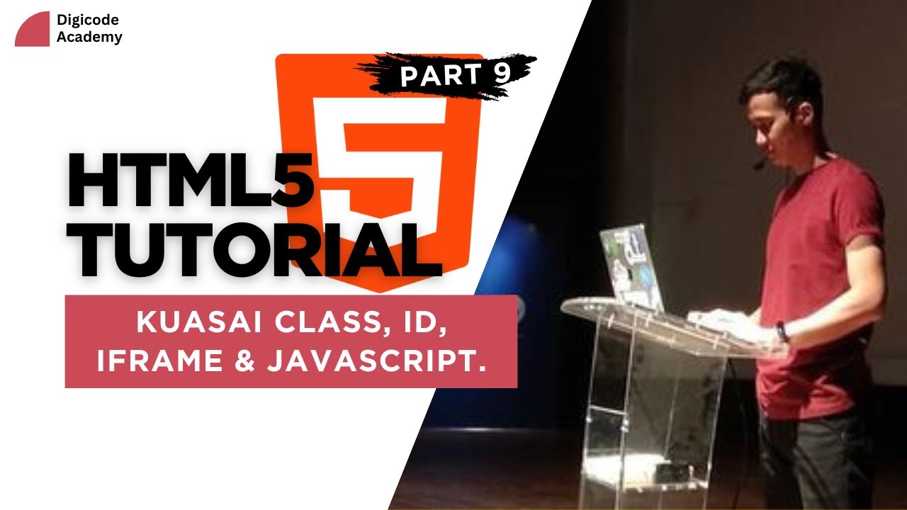 HTML Tutorial Part 9: Kuasai HTML Lanjutan - Class, ID, Iframe ...