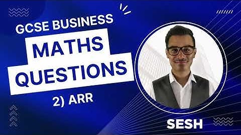 GCSE Business Maths Questions: Average Rate of Return (ARR)