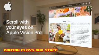 How to scroll with your eyes on Apple Vision Pro
