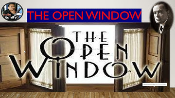 The Open Window | Com. English | HNGU Online Exam | MCQs | The Open Window MCQs
