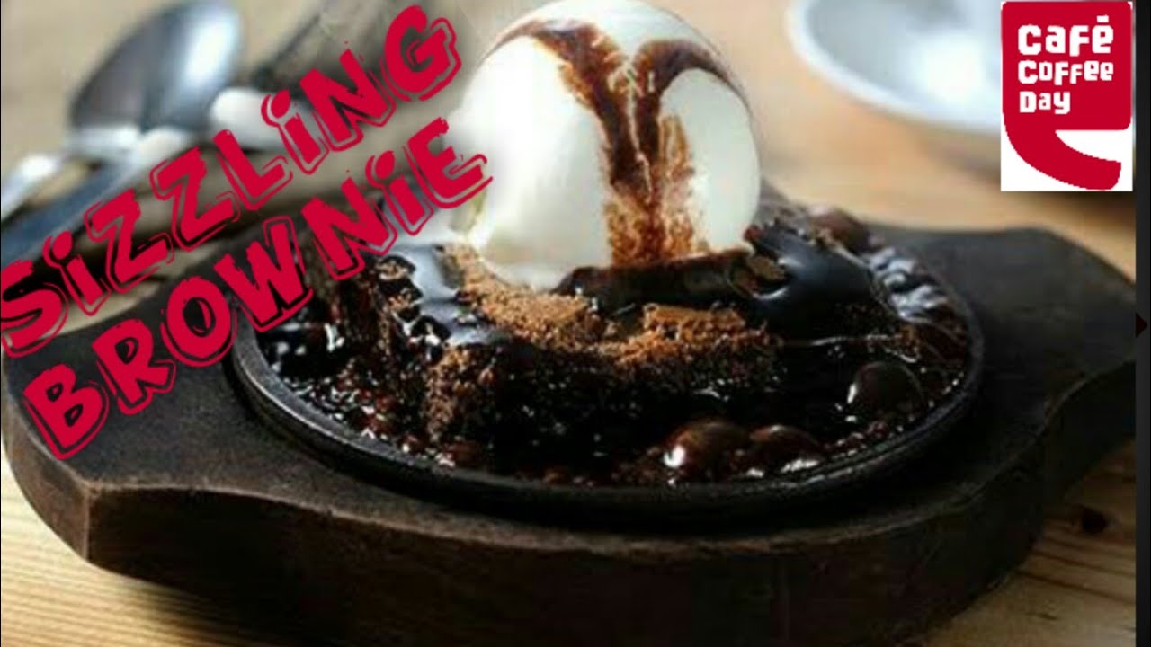 Cafe Coffee Day Making video of brownie sizzles sizzling brownie