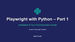 Playwright with Python 1 Getting Started