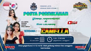 CAMELLA MUSIC II PERNIKAHAN YUSRIL ARDIANSYAH & ENO LELASARI DS. GEGERKUNCI SONGGOM - BREBES