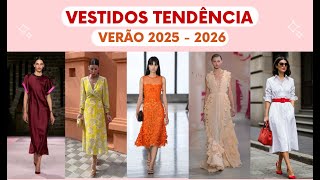 VESTIDOS Tendência para o Verão 2025 2026