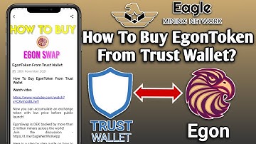 How to Buy EgonToken from Trust wallet | Eagle Network new update | Egon buy and sell update