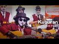 [MUSIC BOX] KUBURAN BAND - LUPA LUPA INGAT