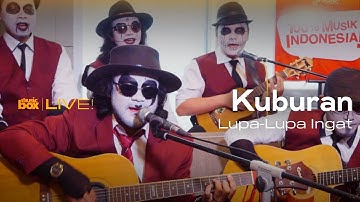 [MUSIC BOX] KUBURAN BAND - LUPA LUPA INGAT