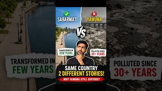 Sabarmati vs Yamuna: Ek Hi Desh, Do Bilkul Alag Kahaniyan!