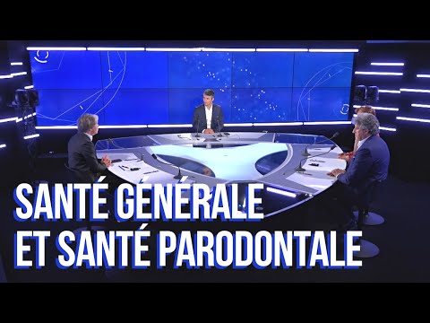 Santé parodontale et santé générale : de la tête aux pieds ?