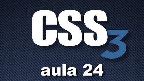Curso de CSS3 #24 - Formatações para tabelas