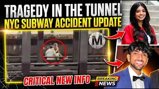 Information NYC Subway Accident | What Happened to Two 24-Year-Old Friends News