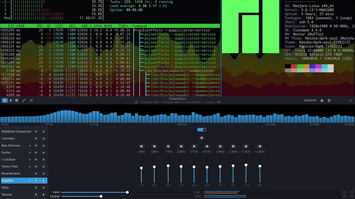 PulseEffects on Majaro Linux 20 - Process stress test