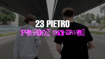 PARDON MY SWAG - 23 PIĘTRO (prod. TakeUp!)