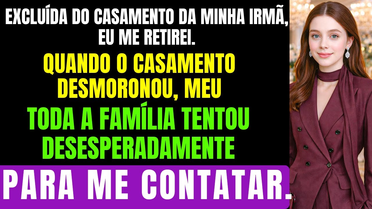 Excluída Do Casamento Da Minha Irmã — Então Deixei Tudo Desmoronar.