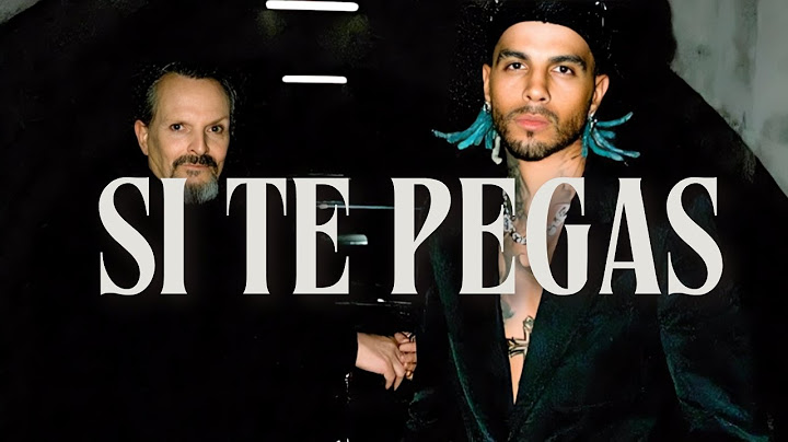 Miguel Bosé, Rauw Alejandro - SI TE PEGAS (Letra/Lyrics)