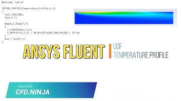 ✅ ANSYS FLUENT -  UDF Tutorial (Temperature Profile)