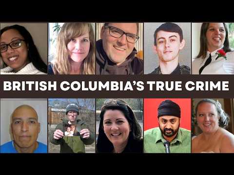 10 British Columbia Cases So Disturbing They Shook the Entire Nation (Part 2)|True Crime Documentary