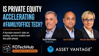 Who Is Family Office Technology Really Built For?