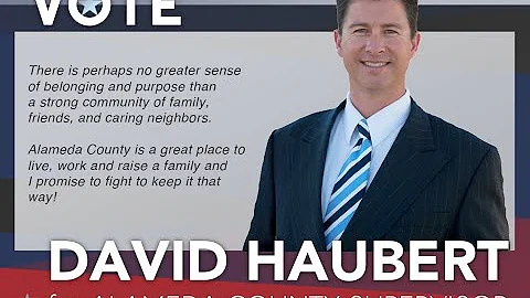 David Haubert for Alameda County Supervisor 2020 L...