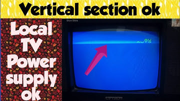 Power section ok, Vertical section ok but vertical fault  in local crt tv.