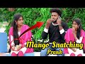 Mango snatching prank  thani katchi