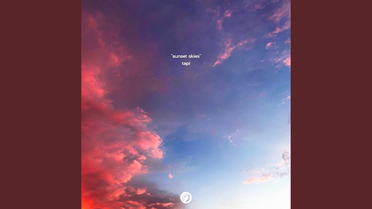 Watch Sunset Skies on YouTube Watch Sunset Skies on YouTube