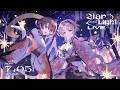 【初・歌枠】推しに願いを!Star Light LIVE!!💫【明透/琶舞/理芽/梓川/神椿】