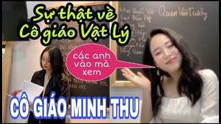 Cô Giáo Minh Thu Là Ai - Cô Giáo Vật Lý Là Ai Tiểu Sử Cô Giáo Minh Thu - Tiểu Sử Cô Giáo Vật Lý